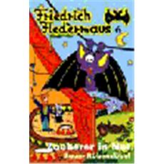 Friedrich Fledermaus Vol.  6