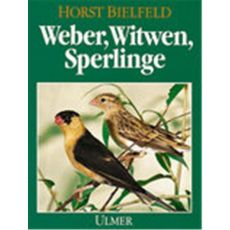 Weber, Wittwen, Sperlinge, Bielfeld - Verlag Ulmer