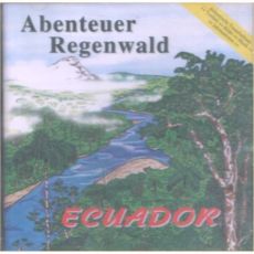 CD Abenteuer Regenwald - Edition 2 Ecuador