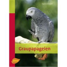 Graupapageien, Schratter - Verlag Ulmer