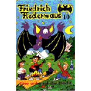 Friedrich Fledermaus Vol. 10