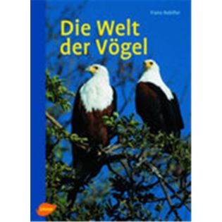 Die Welt der Vögel, Robiller - Verlag Ulmer