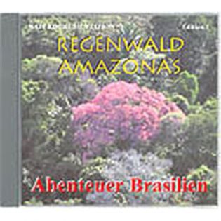 CD Regenwald Amazonas - Edition 1 - Abenteuer Brasilien